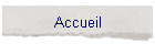 Accueil